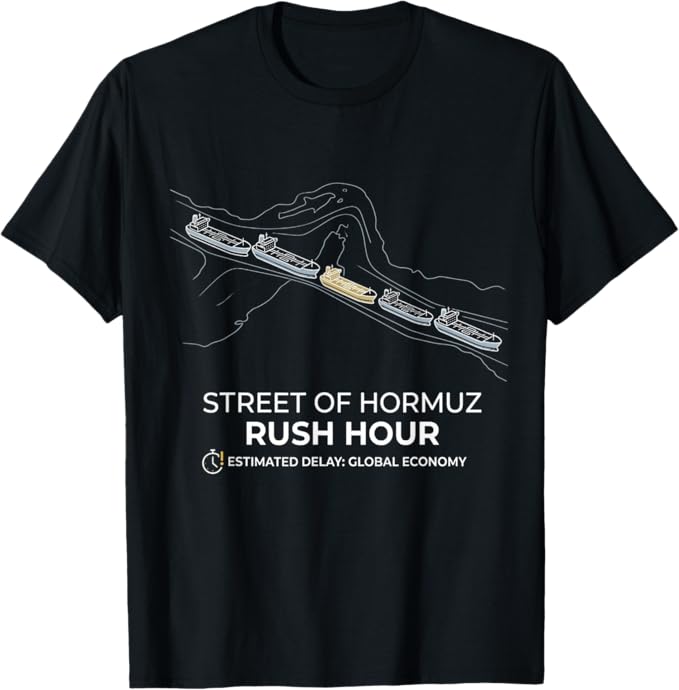 Street of Hormuz Rush Hour News Politik T-Shirt kaufen